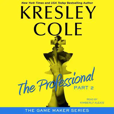 The Professional: Part 2 Audibook, by Kresley Cole