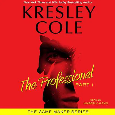 The Professional: Part 1 Audibook, by Kresley Cole