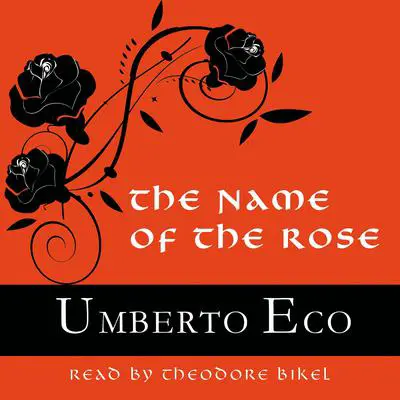 The Name of the Rose Audibook, by Umberto Eco