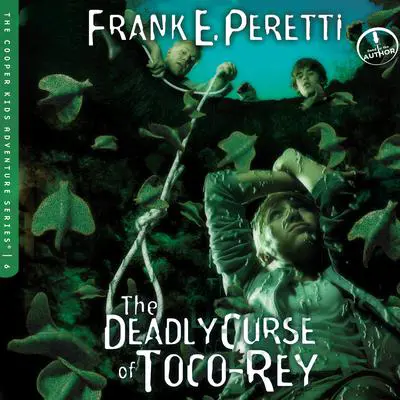 The Deadly Curse of Toco-Rey Audibook, by Frank E. Peretti