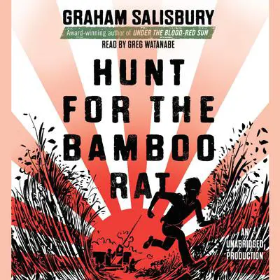 Hunt for the Bamboo Rat Audibook, by Graham Salisbury