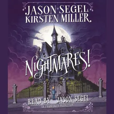 Nightmares! Audibook, by Jason Segel