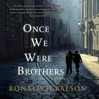 Once We Were Brothers: A Novel Audibook, by Ronald H. Balson