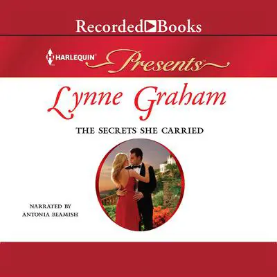 The Secrets She Carried Audibook, by Lynne Graham