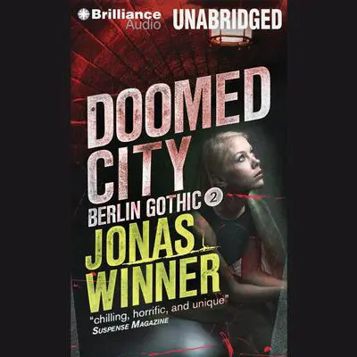 Doomed City Audibook, by Jonas Winner