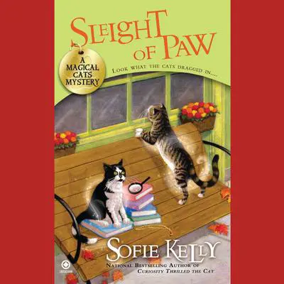 Sleight of Paw: A Magical Cats Mystery Audibook, by Sofie Kelly