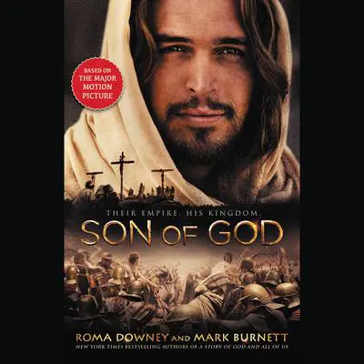 Son of God Audibook, by Roma Downey
