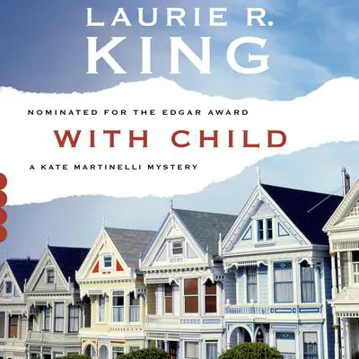 With Child: A Novel Audibook, by Laurie R. King
