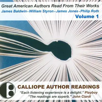 Great American Authors Read from Their Works, Vol. 1 Audibook, by James Baldwin