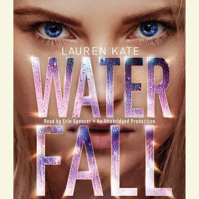 Waterfall Audibook, by Lauren Kate