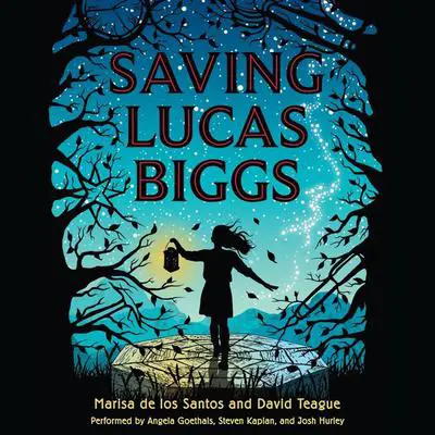 Saving Lucas Biggs Audibook, by Marisa de los Santos