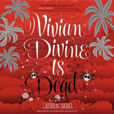 Vivian Divine Is Dead Audibook, by Lauren Sabel