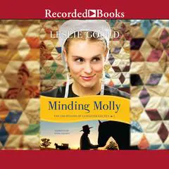 Minding Molly Audibook, by Leslie Gould