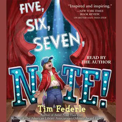 Five, Six, Seven, Nate! Audibook, by Tim Federle