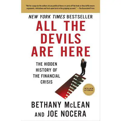 All the Devils Are Here: The Hidden History of the Financial Crisis Audibook, by Bethany McLean