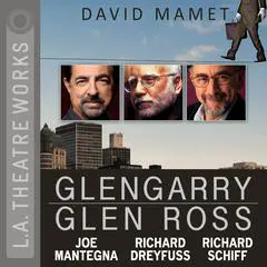 Glengarry Glen Ross Audibook, by David Mamet