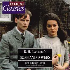 Sons and Lovers Audibook, by D. H. Lawrence