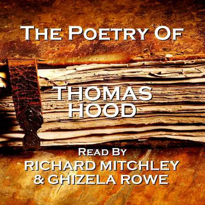 The Poetry of Thomas Hood Audibook, by Thomas Hood