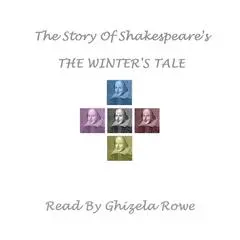 The Story of Shakespeare’s The Winter’s Tale Audibook, by William Shakespeare