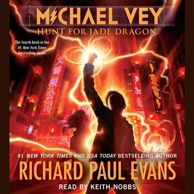 Michael Vey 4: Hunt for Jade Dragon Audibook, by Richard Paul Evans