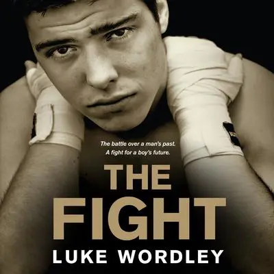 The Fight Audibook, by Luke Wordley
