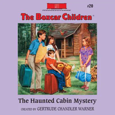 The Haunted Cabin Mystery Audibook, by Gertrude Chandler Warner