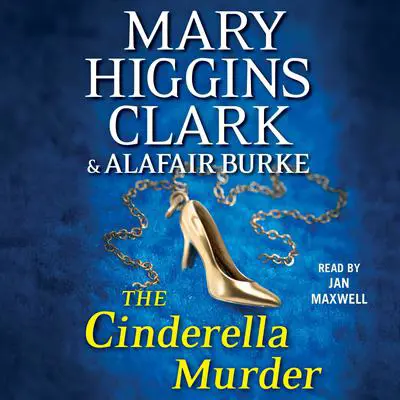 The Cinderella Murder Audibook, by Mary Higgins Clark