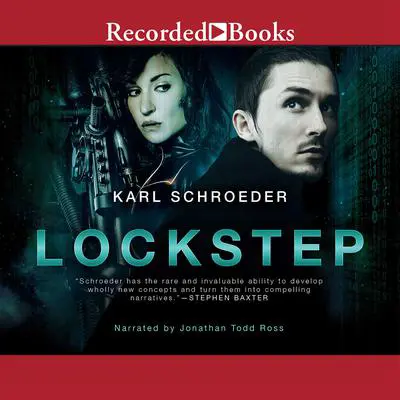 Lockstep Audibook, by Karl Schroeder