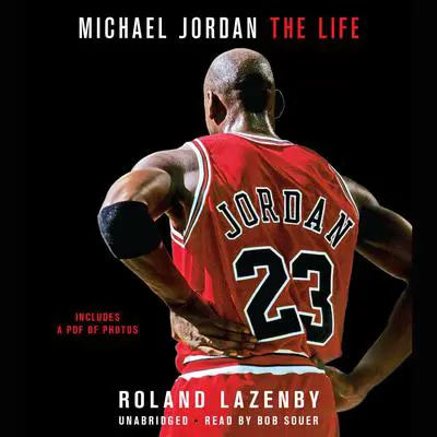 Michael Jordan: The Life Audibook, by Roland Lazenby