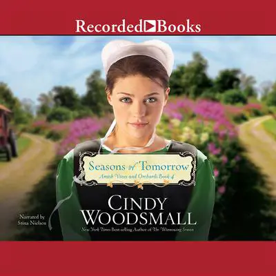 Seasons of Tomorrow Audibook, by Cindy Woodsmall