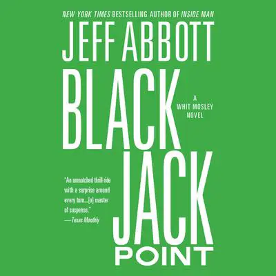 Black Jack Point Audibook, by Jeff Abbott