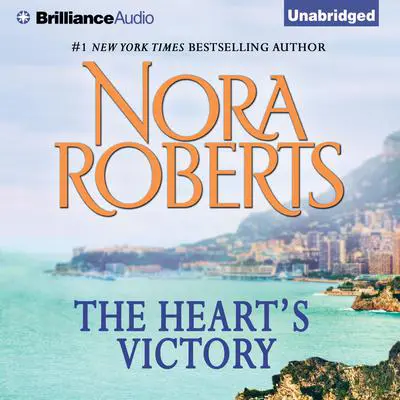 The Heart's Victory Audibook, by Nora Roberts