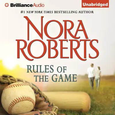 Rules of the Game Audibook, by Nora Roberts