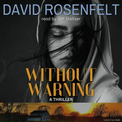 Without Warning Audibook, by David Rosenfelt