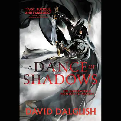 A Dance of Shadows Audibook, by David Dalglish