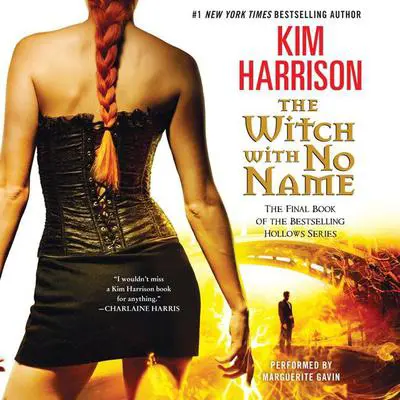 The Witch with No Name Audibook, by Kim Harrison