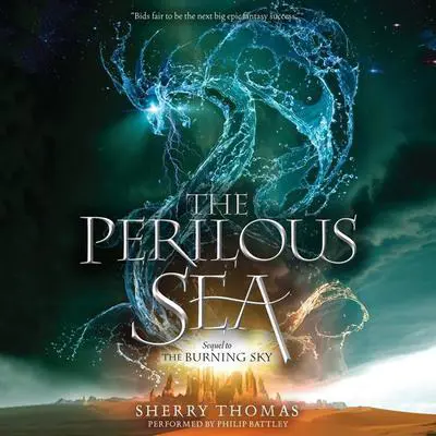 The Perilous Sea Audibook, by Sherry Thomas