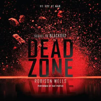 Dead Zone Audibook, by Robison Wells