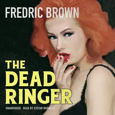 The Dead Ringer Audibook, by Fredric Brown