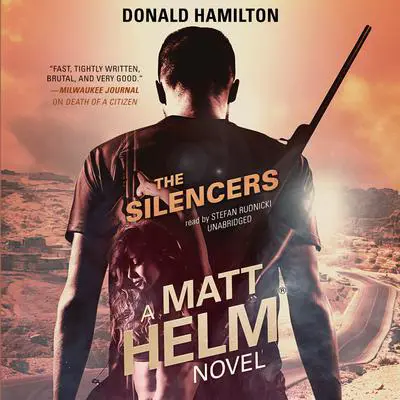 The Silencers: A Matt Helm Novel Audibook, by Donald Hamilton