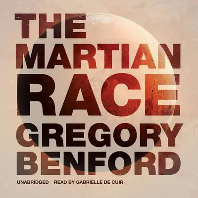 The Martian Race Audibook, by Gregory Benford