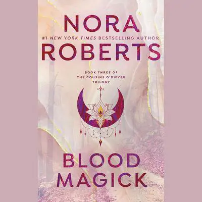 Blood Magick Audibook, by Nora Roberts