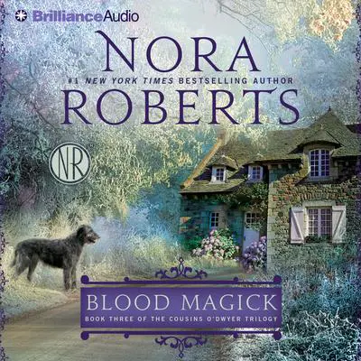 Blood Magick Audibook, by Nora Roberts