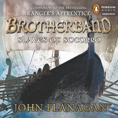 Slaves of Socorro Audibook, by John Flanagan