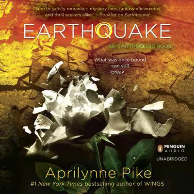 Earthquake Audibook, by Aprilynne Pike