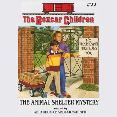 The Animal Shelter Mystery Audibook, by Gertrude Chandler Warner