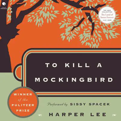 To Kill a Mockingbird Audibook, by Harper Lee