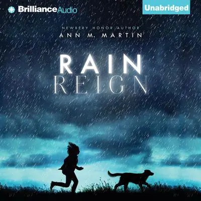 Rain Reign Audibook, by Ann M. Martin