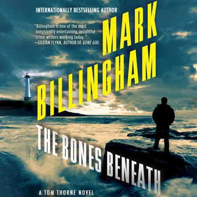 The Bones Beneath Audibook, by Mark Billingham