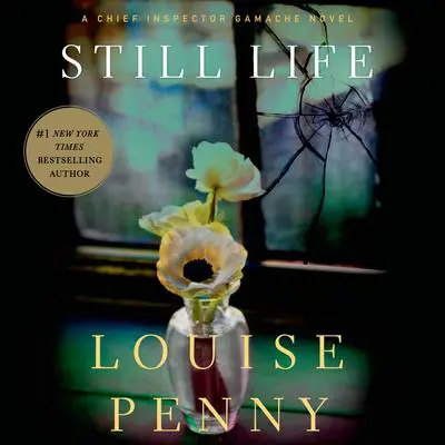 Still Life Audibook, by Louise Penny